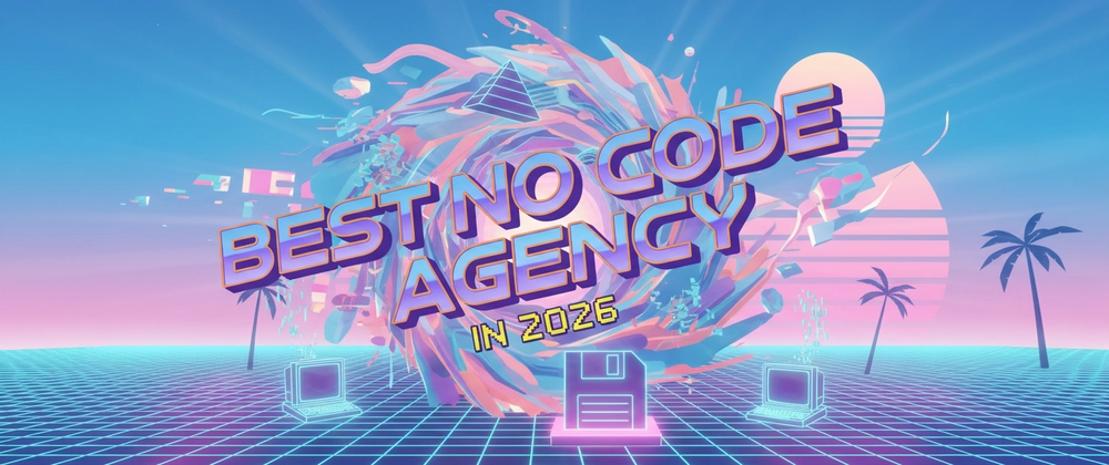 Best no code agencies comparison and StarterBuild overview